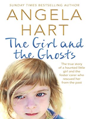 cover image of The Girl and the Ghosts